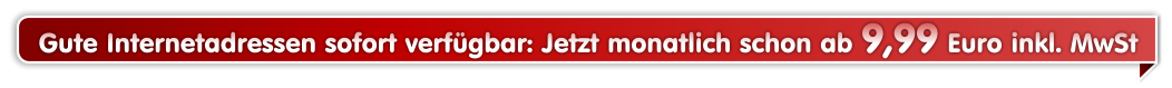 Hunderte gute Internetadressen sofort verf�gbar ab 9,99 Euro